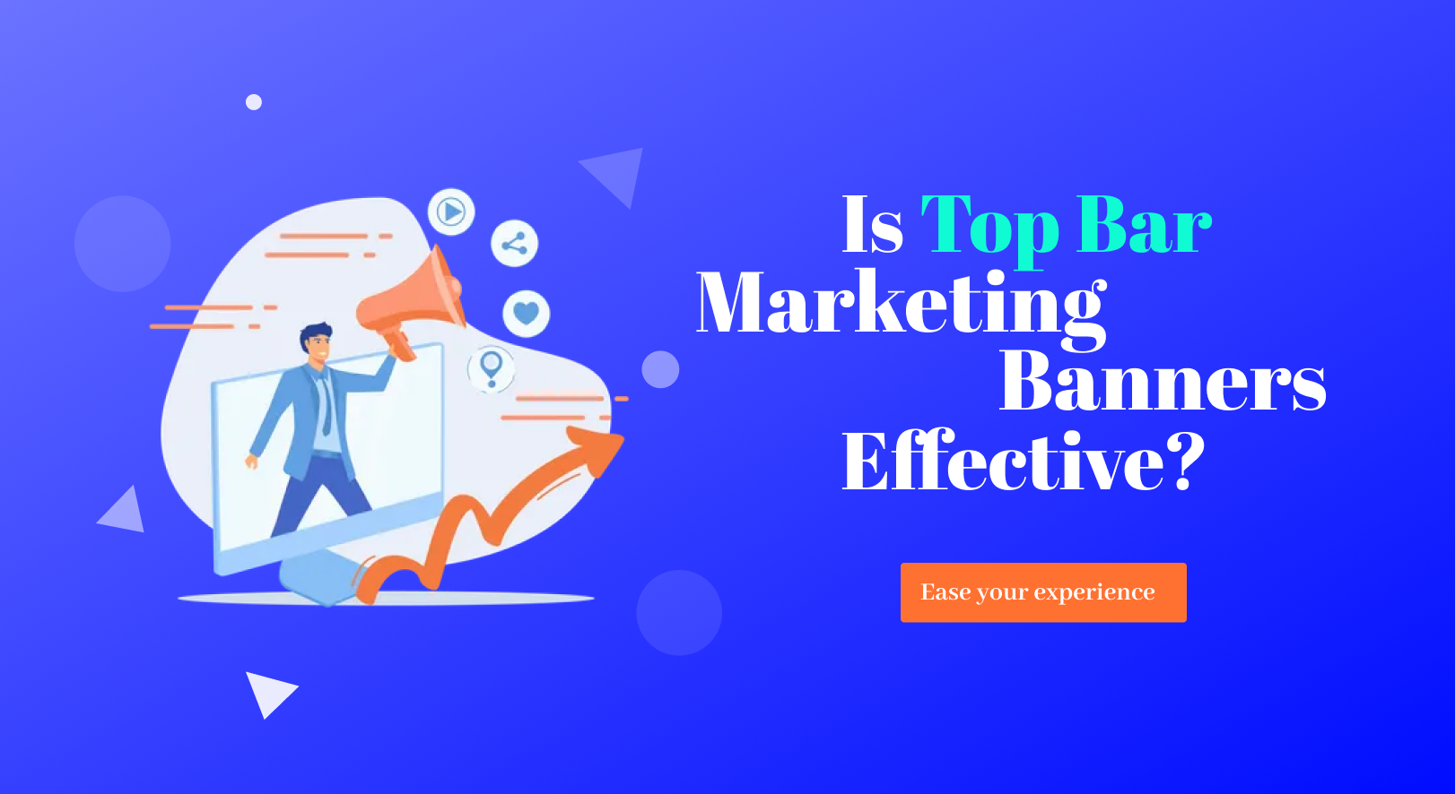 Is Top Bar Marketing Banners Effective?